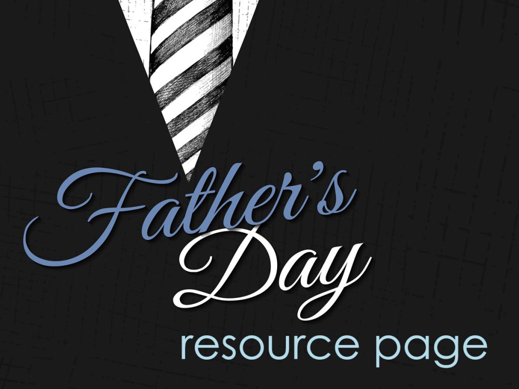 Father's Day Resource Page | WGRC