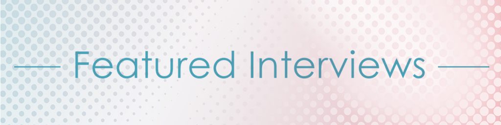 Featured Interviews