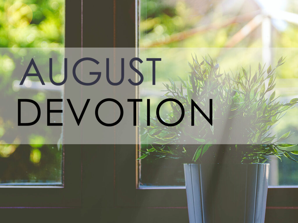 August Devotional